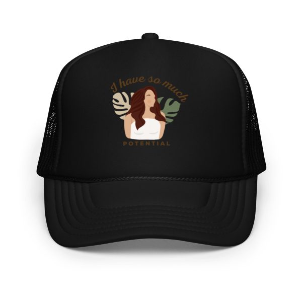 I Have So Much Potential Foam trucker hat - Image 2