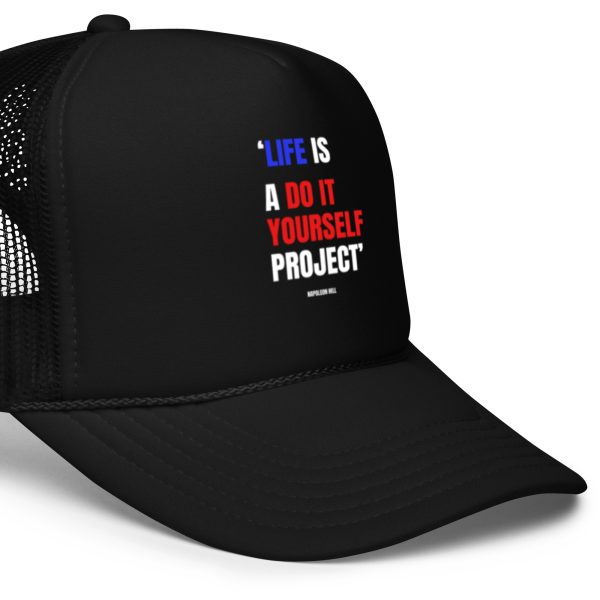 Life is a Do It Yourself Project Foam trucker hat - Image 2
