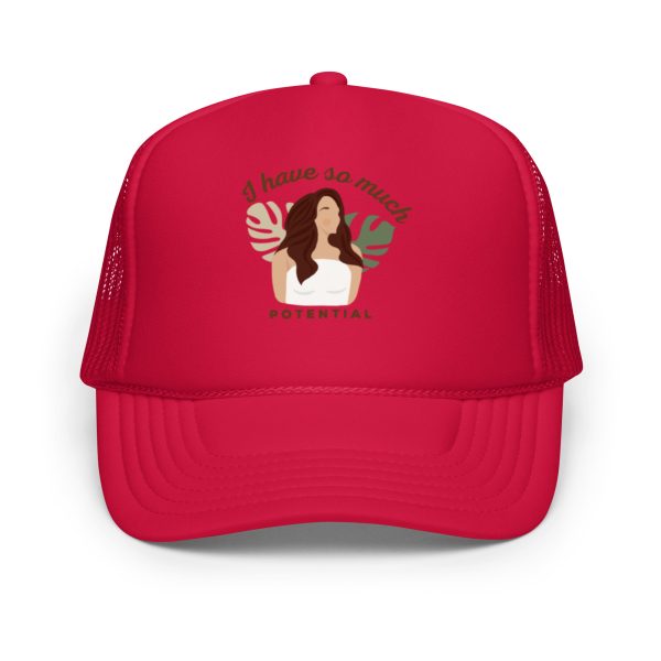 I Have So Much Potential Foam trucker hat - Image 4