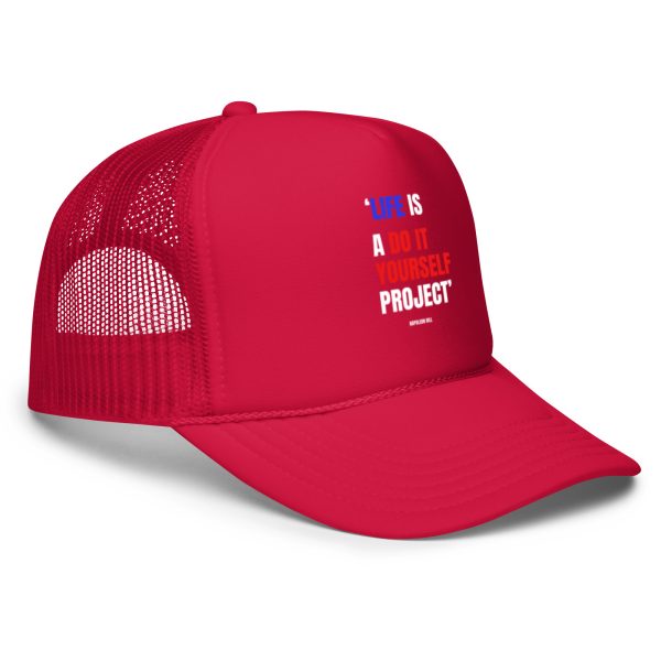 Life is a Do It Yourself Project Foam trucker hat - Image 10