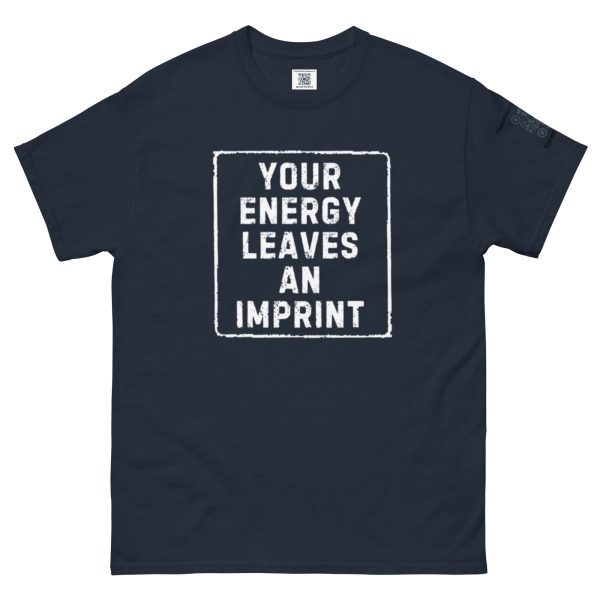 Your Energy Leaves an Imprint Unisex classic tee - Image 5