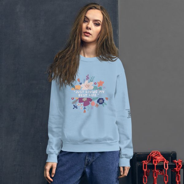 Just Living My Best Life Unisex Sweatshirt - Image 3