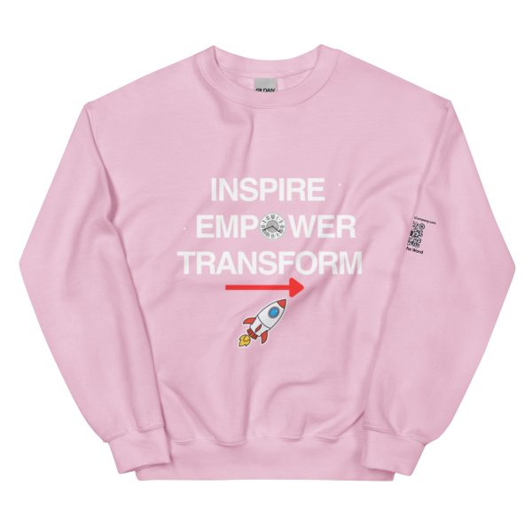 Inspire. Empower. Transform Unisex Sweatshirt - Image 9