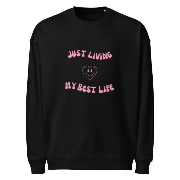 Just Living My Best Life Unisex organic oversized sweatshirt