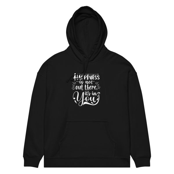 Happiness is Inside You Unisex organic relaxed hoodie