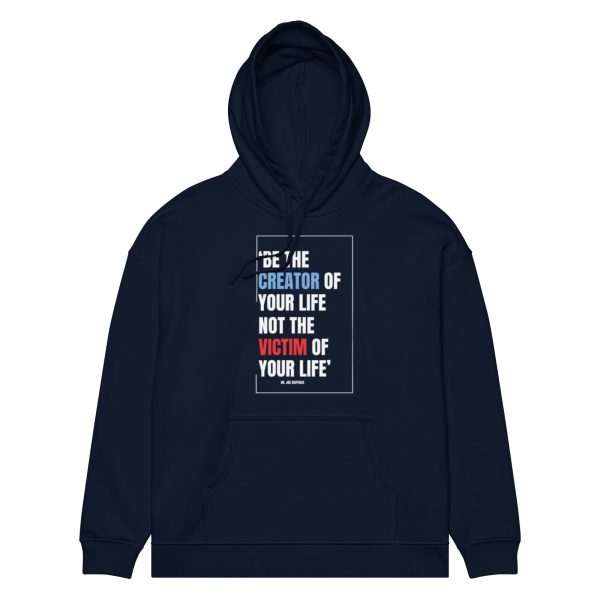 Be the Creator of Your Life Promoter Unisex organic relaxed hoodie