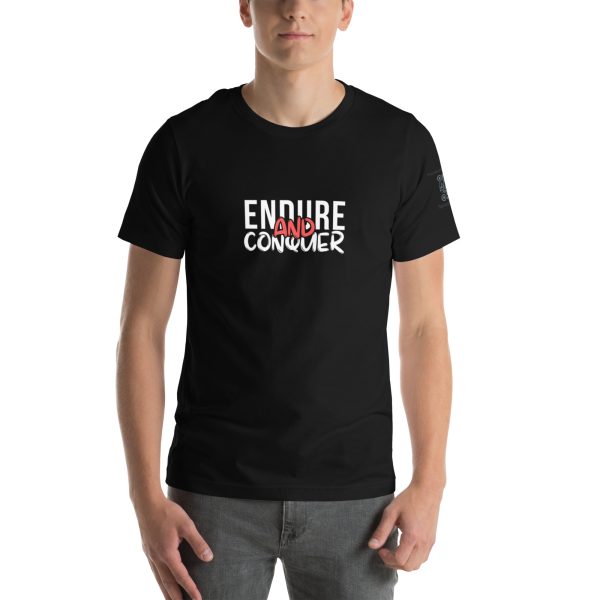 Endure and Conquer Unisex t-shirt