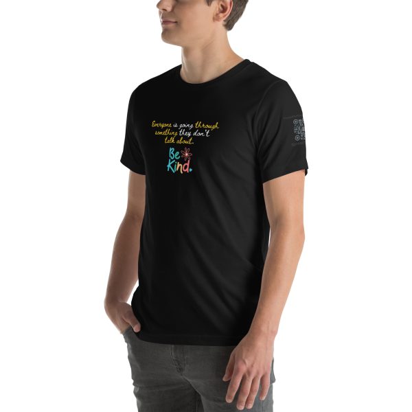 Everyone Is Going Through Something - Be Kind Unisex t-shirt - Image 4