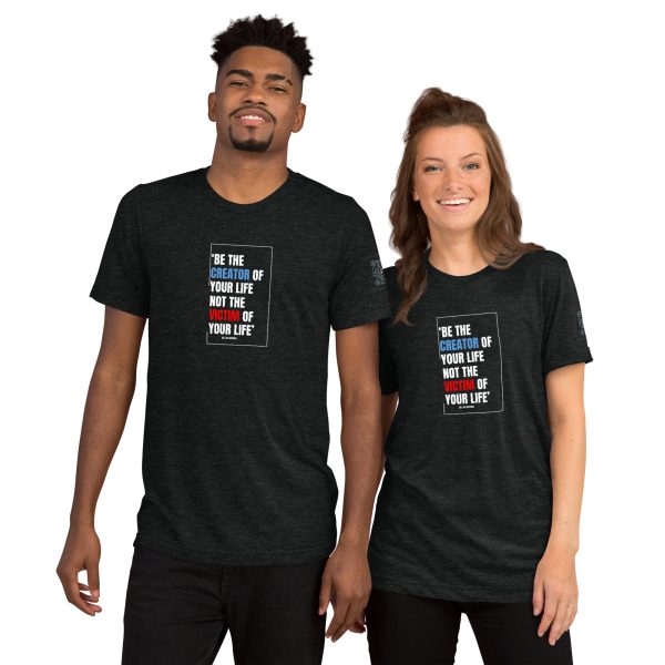 Be the Creator of Your Life Short sleeve t-shirt
