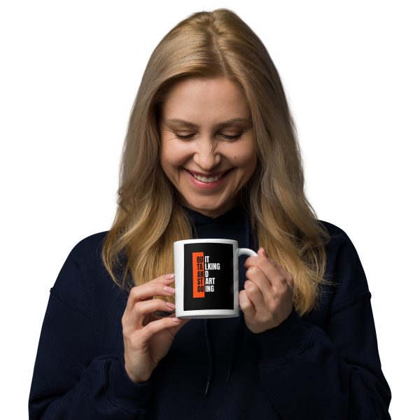 Quit Talking Start Doing Promoter White glossy mug - Image 3